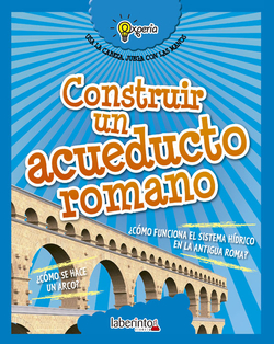 CONSTRUIR ACUEDUCTO ROMANO