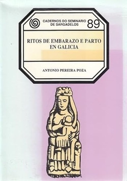 Ritos de embarazo e parto en Galicia
