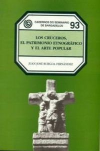 Los cruceros, el patrimonio etnográfico y el arte popular