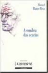 A sombra das acacias