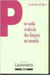 Por unha ecoloxía das linguas do mundo