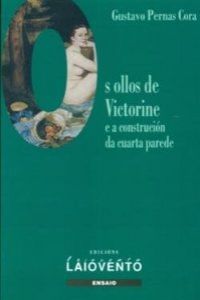 Os ollos de Victorine e a construcción da cuarta parede