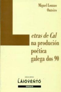 Letras de cal na produción poética galega