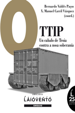 O TTIP: un cabalo de Troia contra a nosa soberanía