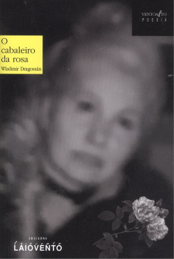 O CABALEIRO DA ROSA