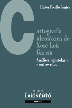Cartofrafía idelóxica de Xosé Lois García