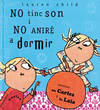 No tinc son i no anire a dormir