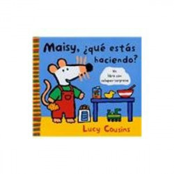 Maisy, que estas haciendo