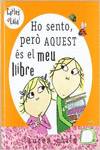 Ho sento, pero aquest es el meu llibre