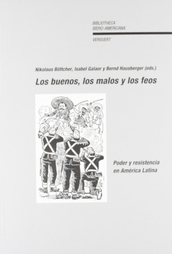 LOS BUENOS, LOS MALOS Y LOS FEOS