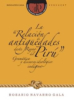 Relacion de antiguedades deste reyno piru