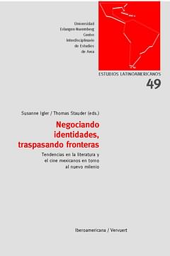 Negociando identidades,traspasando fronteras