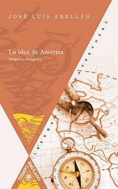 Idea de america.Origen y evolucion