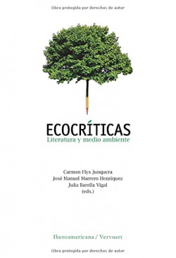 Ecocriticas:literatura y medio ambiente