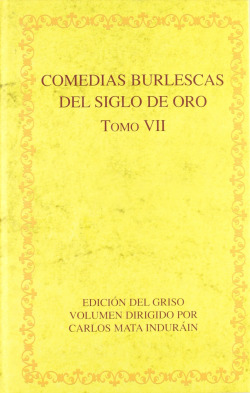 Comedias burlescas siglo de oro VII