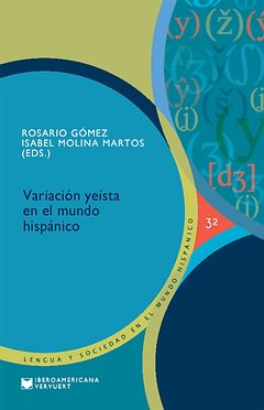 Variacion yeísta en el mundo hispánico