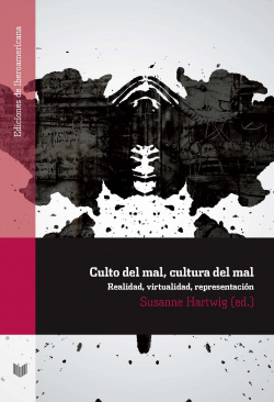 Culto del mal, cultura del mal