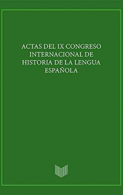 Actas IX congreso internacional de historia de la lengua