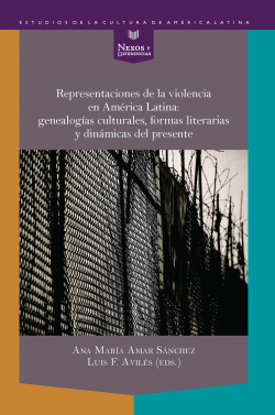Representaciones de la violencia en améroca latina en américa latina