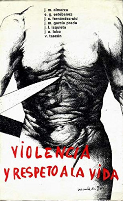 VIOLENCIA Y RESPETO A LA VIDA