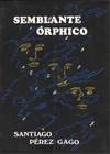 SEMBLANTE ORPHICO