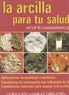 ARCILLA PARA TU SALUD, LA