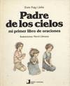 PADRE DE LOS CIELOS