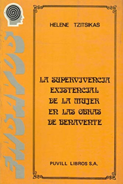 SUPERVIVENCIA EXISTENCIAL DE LA MUJER EN LAS OBRAS DE BENAVE