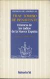HISTORIA DE LOS INDIOS DE LA NUEVA ESPAÑA