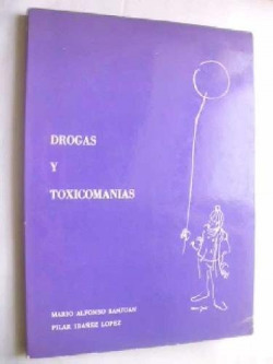 Drogas y toxicoman¡as