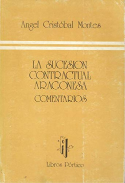 SUCESION CONTRACTUAL ARAGONESA, LA. COMENTARIOS