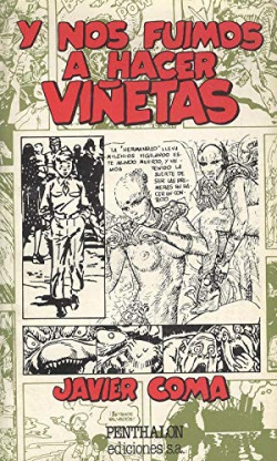 Y NOS FUIMOS A HACER VIÑETAS