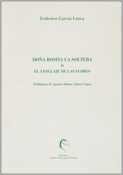 DOÑA ROSITA LA SOLTERA