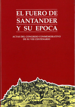 FUERO DE SANTANDER Y SU EPOCA, EL