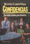 CONFIDENCIAS LA TELEVISION POR DENTRO