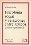 PSICOLOGIA SOCIAL Y RELACIONES ENTRE GRUPOS