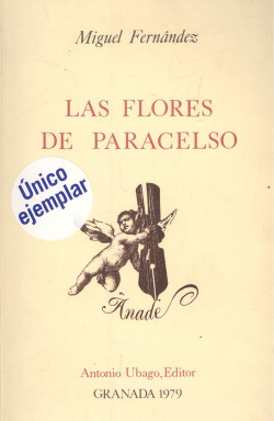 LAS FLORES DE PARACELSO