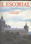 ESCORIAL, EL. LA ARQUITECTURA DEL MONASTERIO