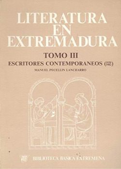 LITERATURA EN EXTREMADURA, VOL.III