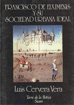 FRANCISCO EIXIMENIS Y SU SOCIEDAD URBANA IDEAL