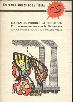 HAGAMOS POSIBLE LA ECOLOGIA