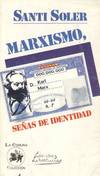 MARXISMO, SEÑAS DE IDENTIDAD