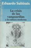 LA CRISIS DE LAS VANGUARDIAS Y LA CULTURA MODERNA