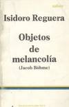 OBJETOS DE MELANCOLIA