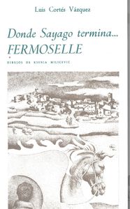 Donde sayago termina... fermoselle