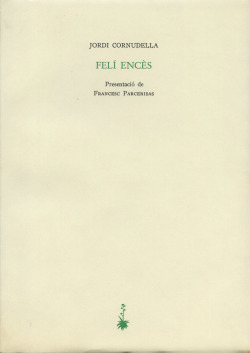Felí encès