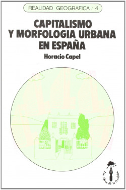 CAPITALISMO Y MORFOLOGIA URBANA EN ESPAÑ