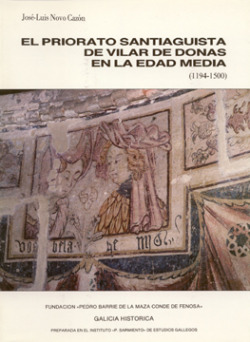 El Priorato Santiaguista de Vilar de Donas en la Edad Media (1194-1500)