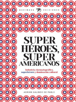Superhéroes... ¿O Algo Más?