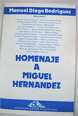 HOMENAJE A MIGUEL HERNÁNDEZ.(LA OTRA PALABRA)